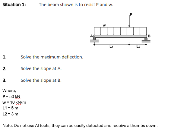 Situation 1 : , The beam shown is to resist P and