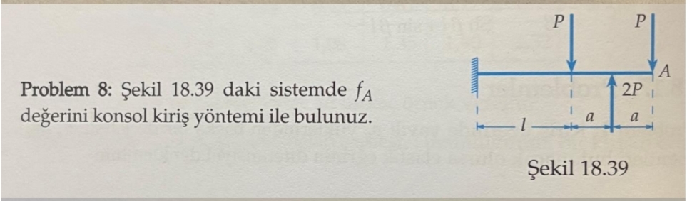 Problem 8 : ekil 1 8 . 3 9 daki sistemde f A de