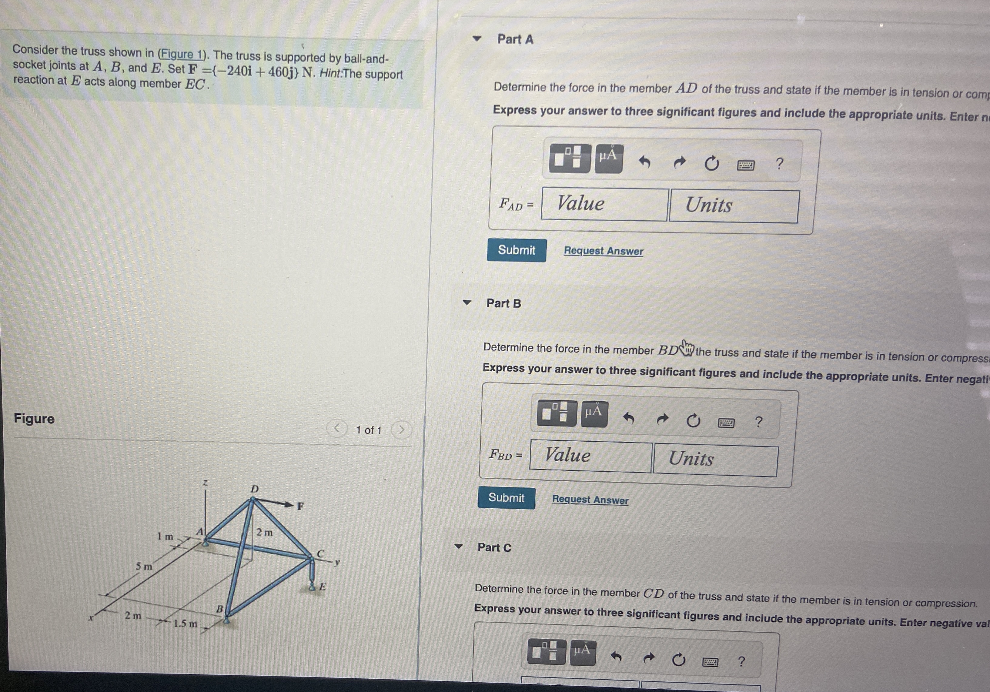 Consider the truss shown in ( Figure 1 ) . The