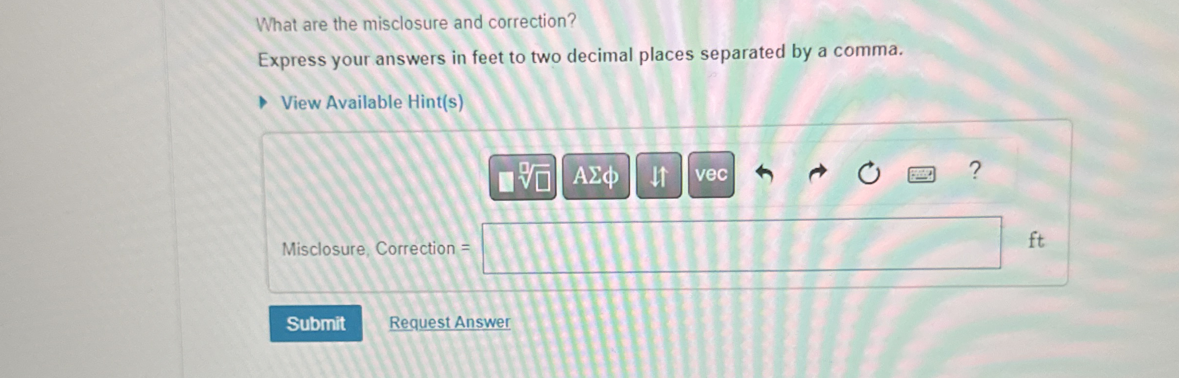 What are the misclosure and correction? Express