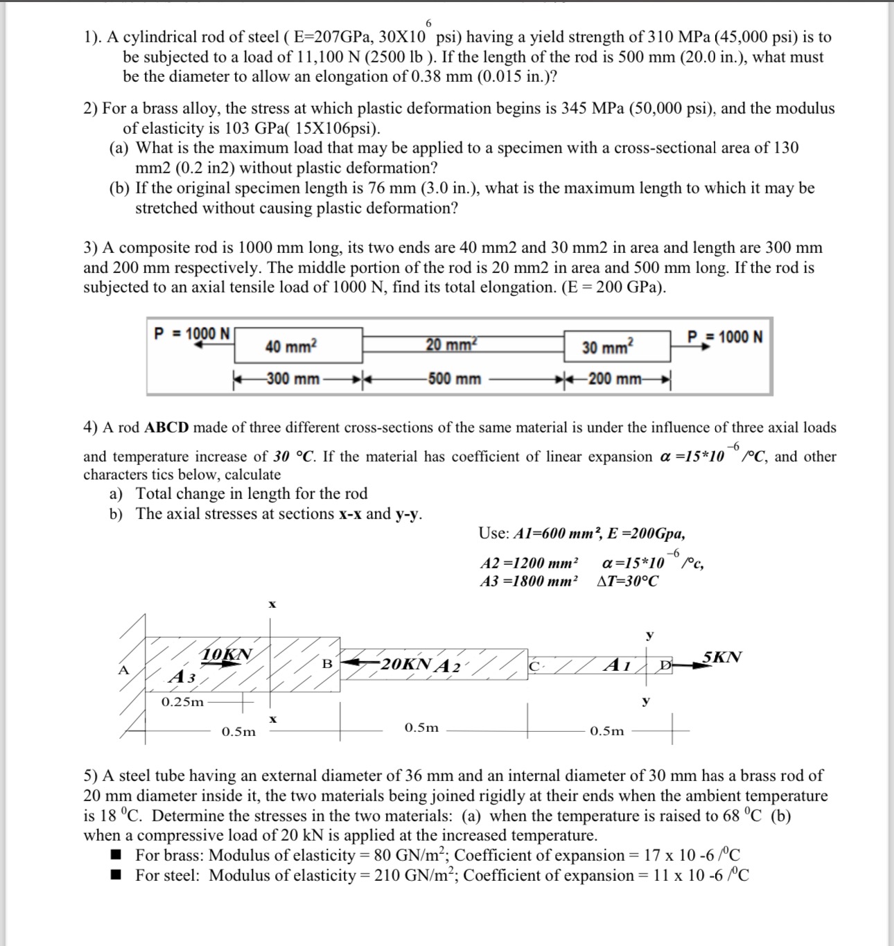 . A cylindrical rod of steel ( { : E = 2 0 7 GPa,