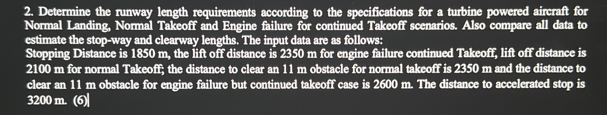 Determine the runway length requirements