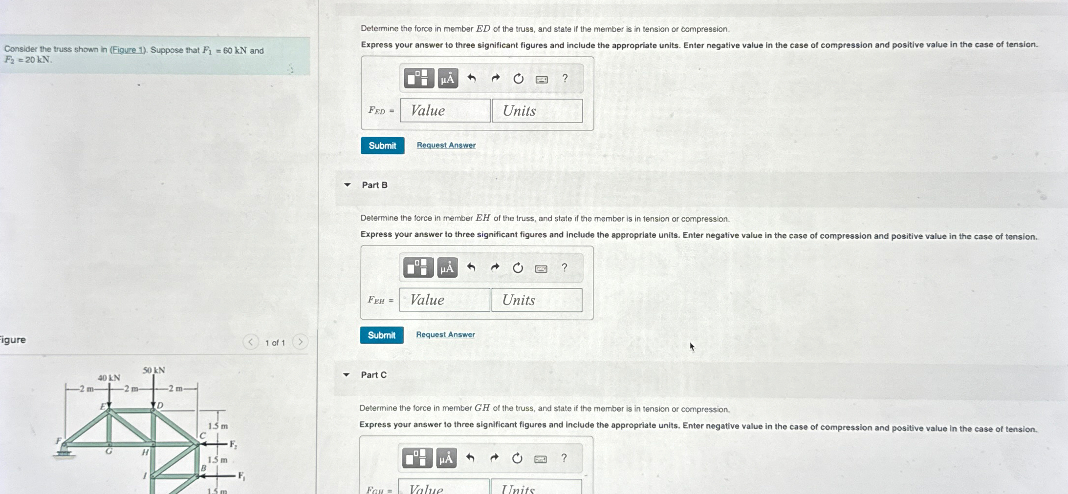 Consider the truss shown in ( Figure 1 ) .