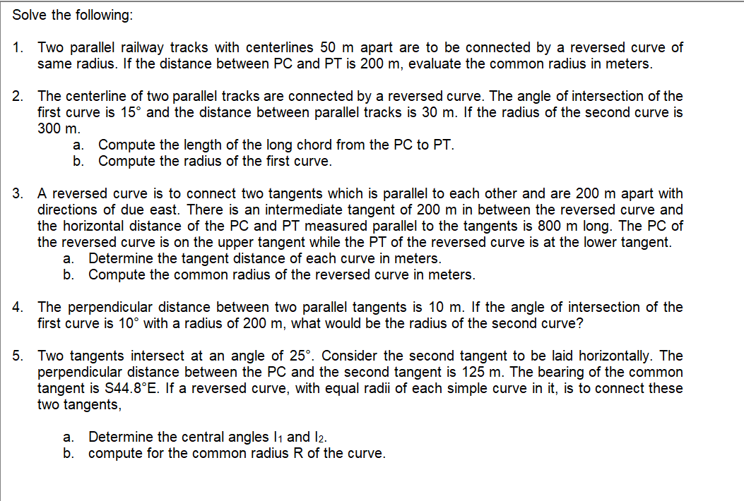 Solve the following: 1 . Two parallel railway