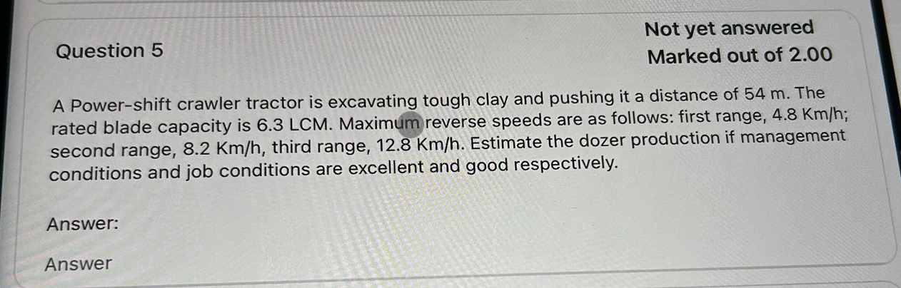 Question 5 Not yet answered Marked out of 2 . 0 0
