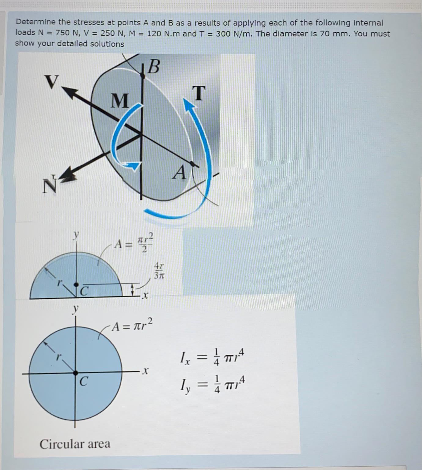 Determine the stresses at points A and B as a