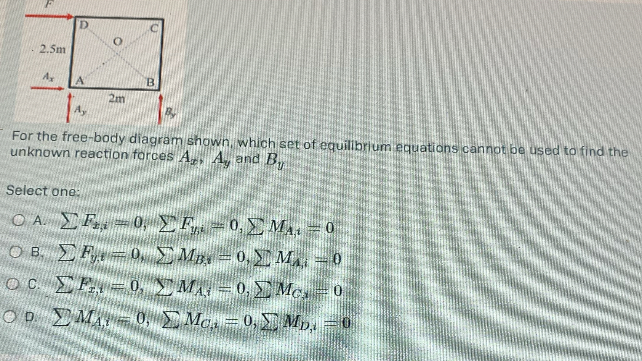 For the free - body diagram shown, which set of
