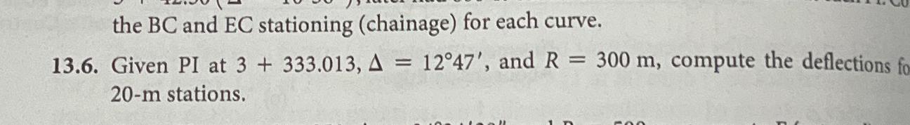 the B C and E C stationing ( chainage ) for each