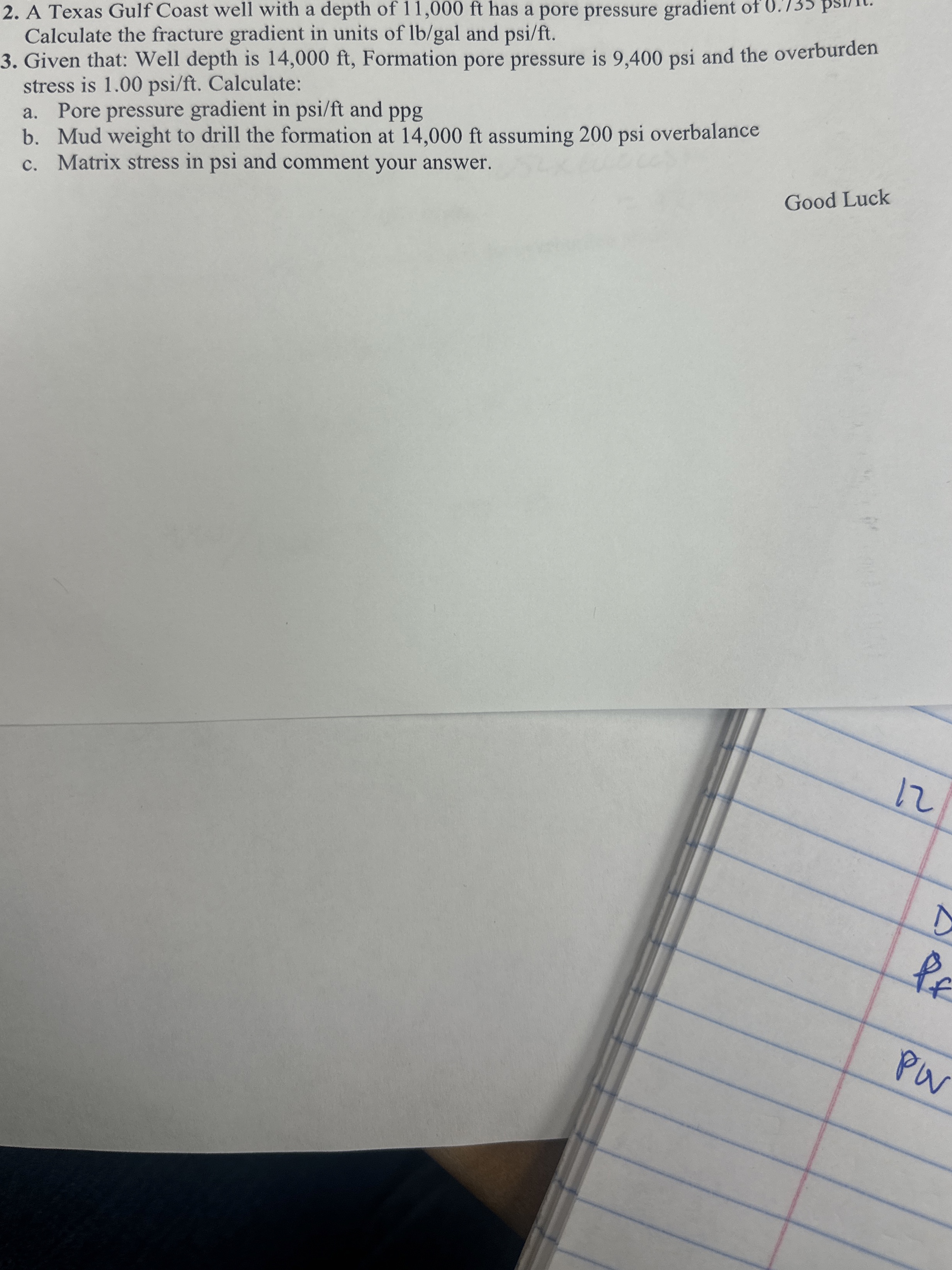 a . Pore pressure gradient in f t and ppg b . Mud