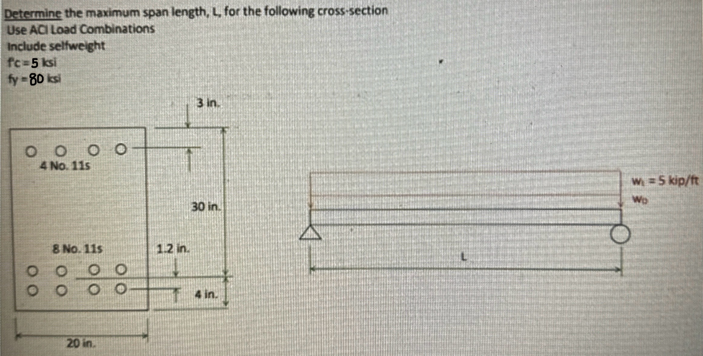 1 . Determine the maximum span length, L , for