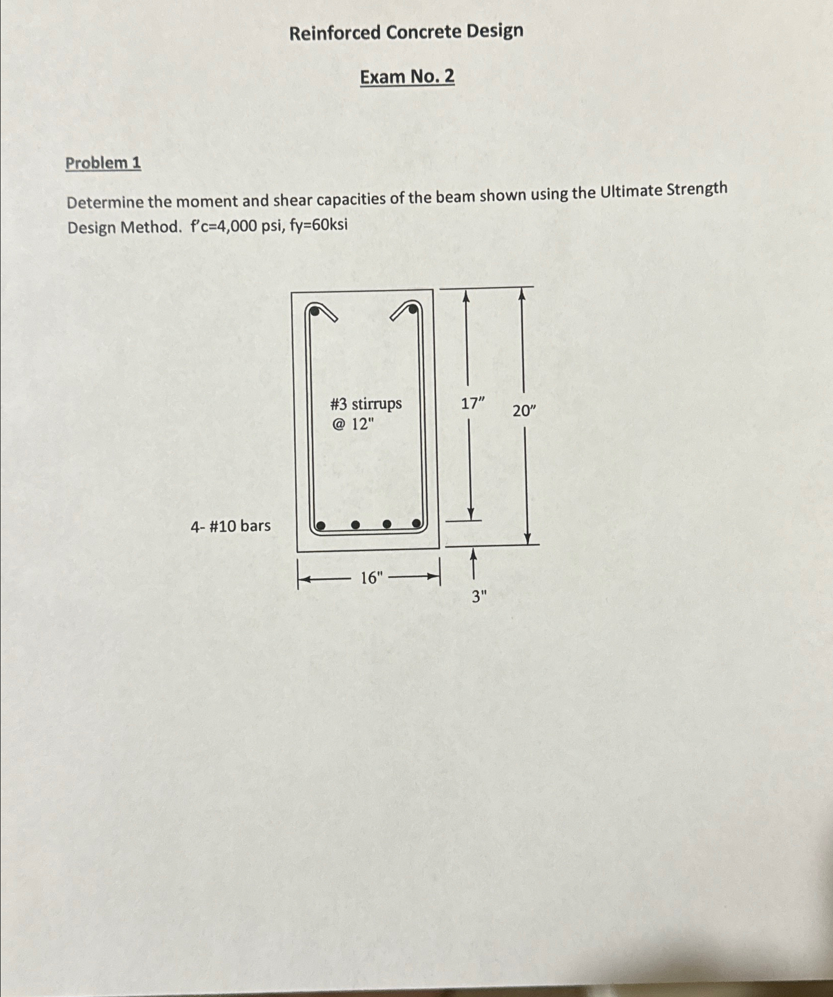 Reinforced Concrete Design Exam No . 2 Problem 1