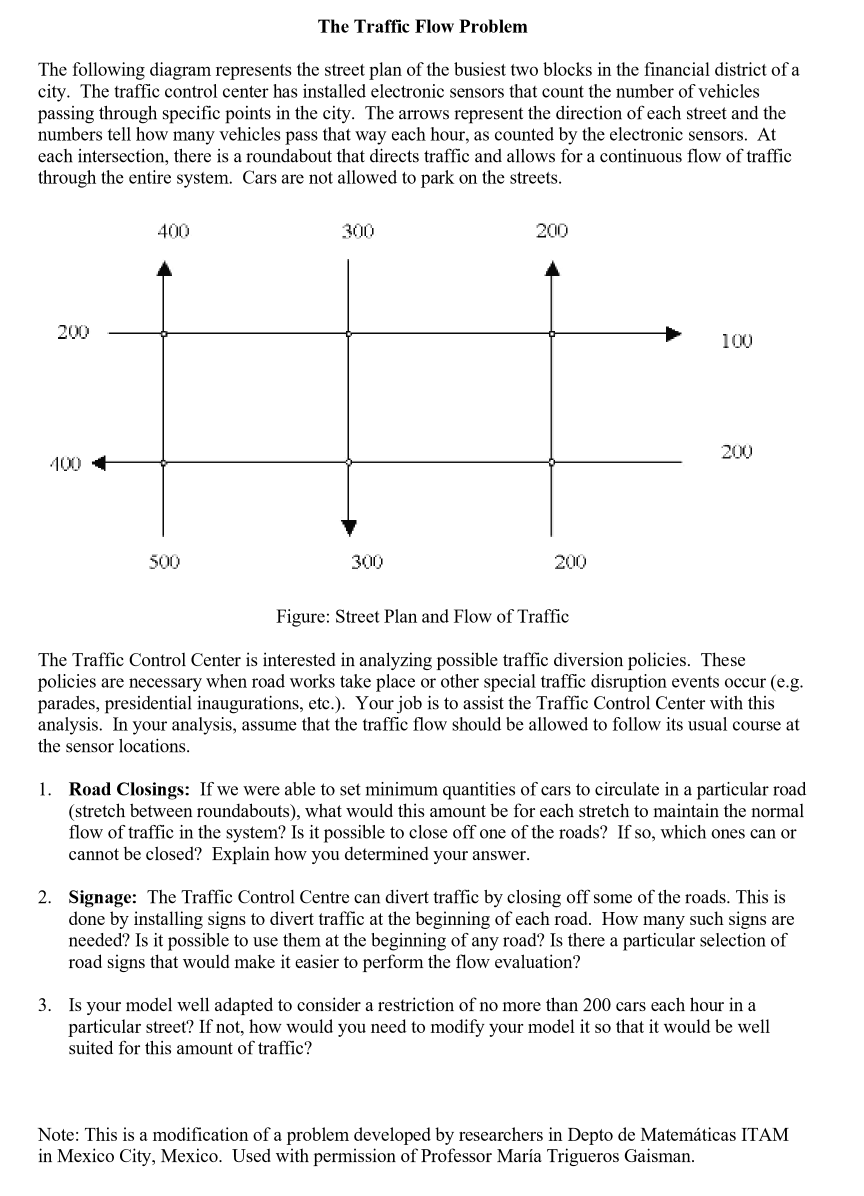 The Traffic Flow Problem The following diagram