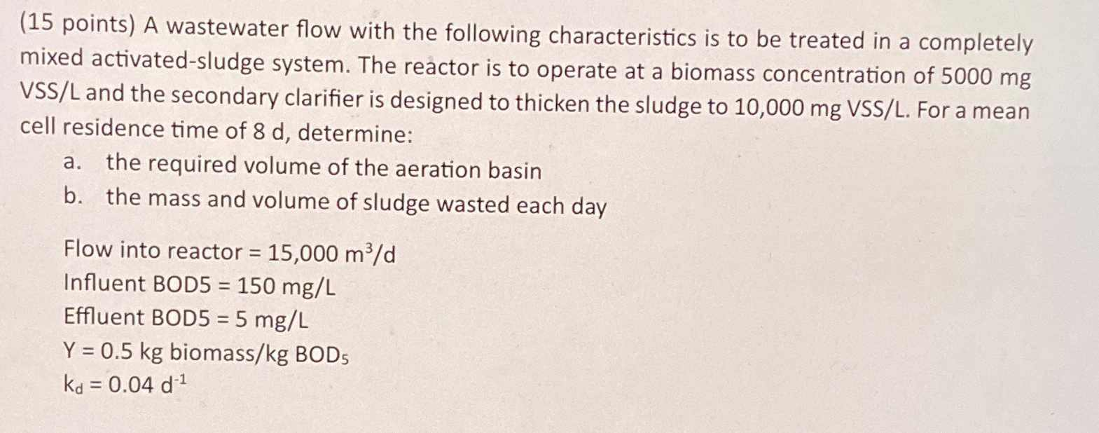 ( 1 5 points ) A wastewater flow with the