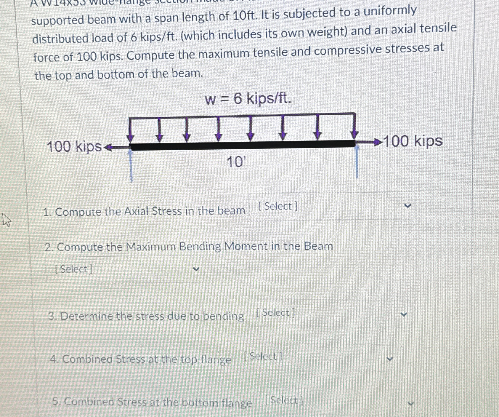 supported beam with a span length of 1 0 f t . It