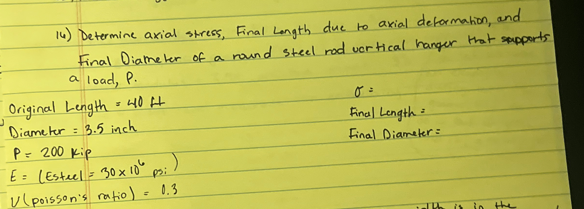 Determine axial stress, Final longth due to axial