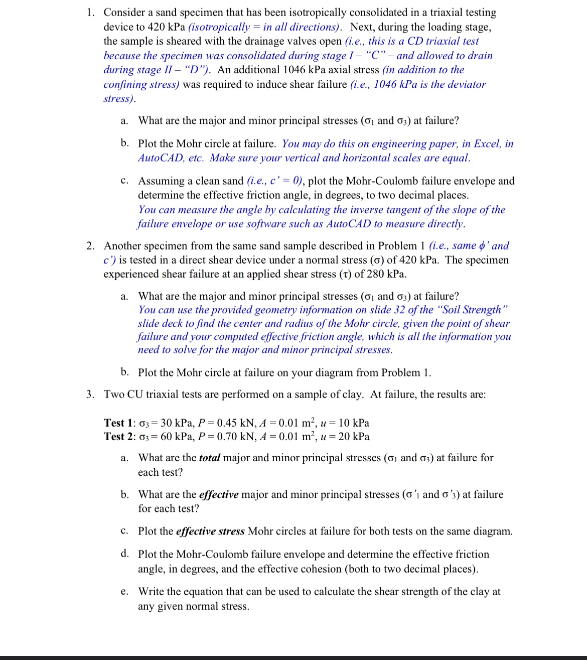 Consider a sand specimen that has been