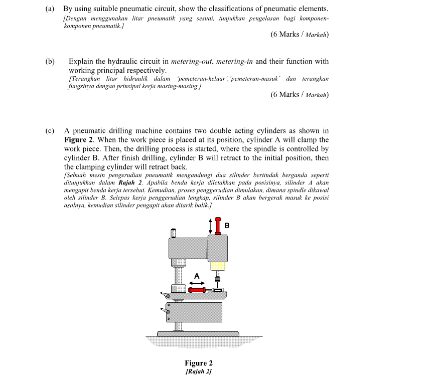 ( a ) By using suitable pneumatic circuit, show