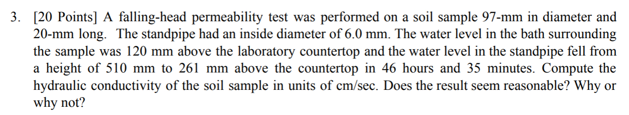 [ 2 0 Points ] A falling - head permeability test