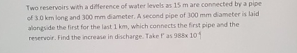 Two reservoirs with a difference of water levels
