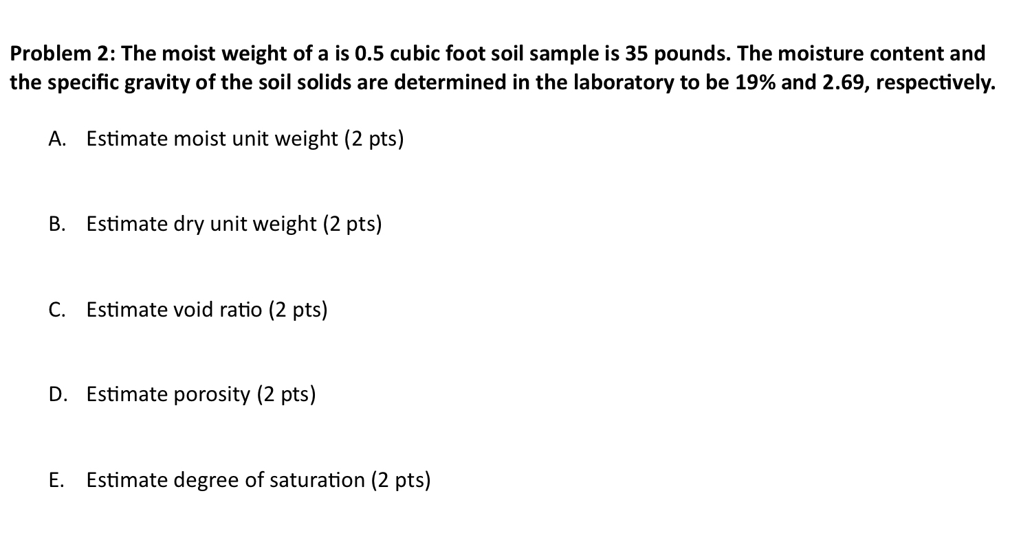 Problem 2 : The moist weight of a is 0 . 5 cubic