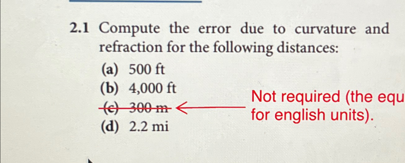 2 . 1 Compute the error due to curvature and