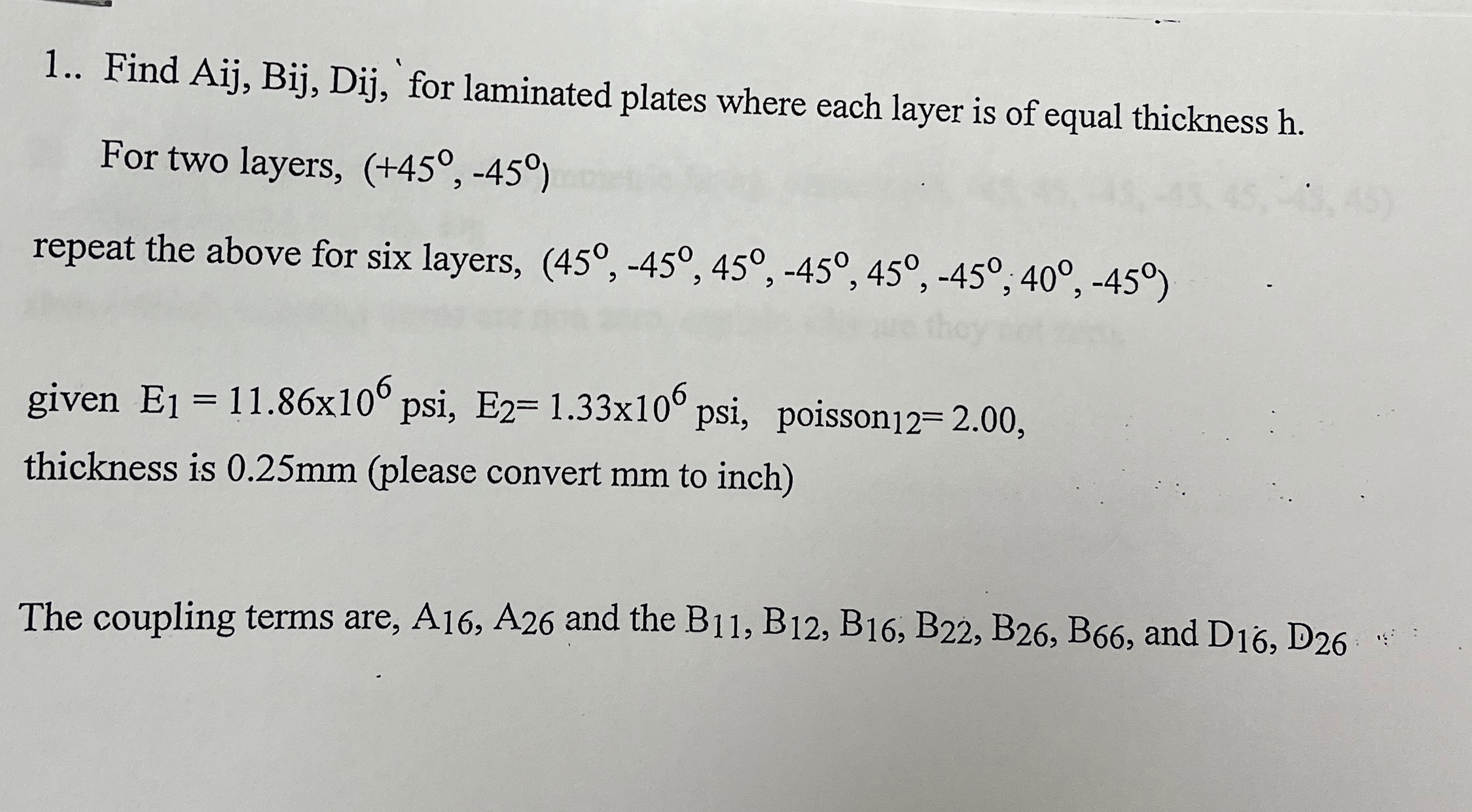 1 . . Find Aij, Bij, Dij, for laminated plates