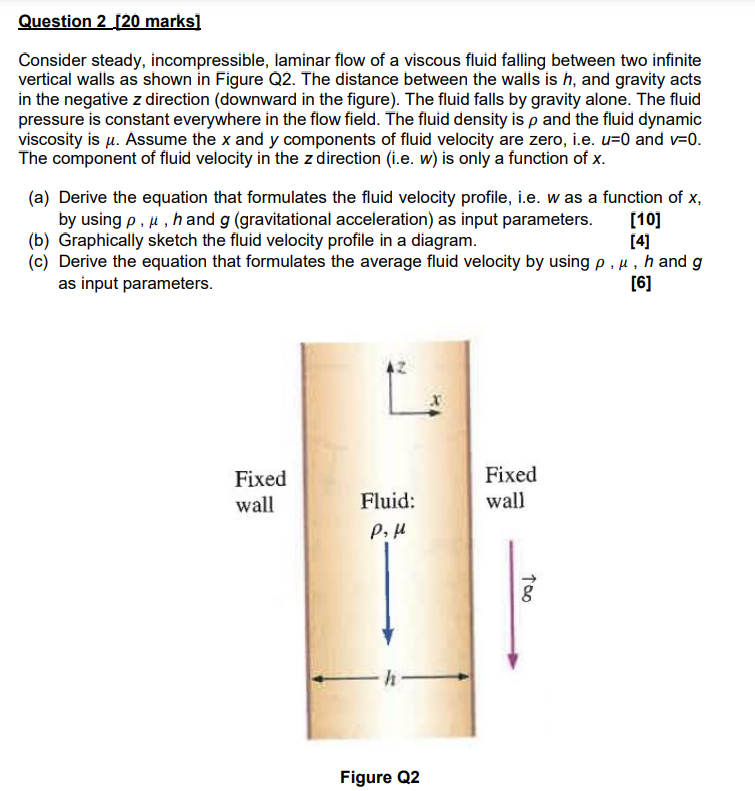 Question 2 [ 2 0 marks ] Consider steady,