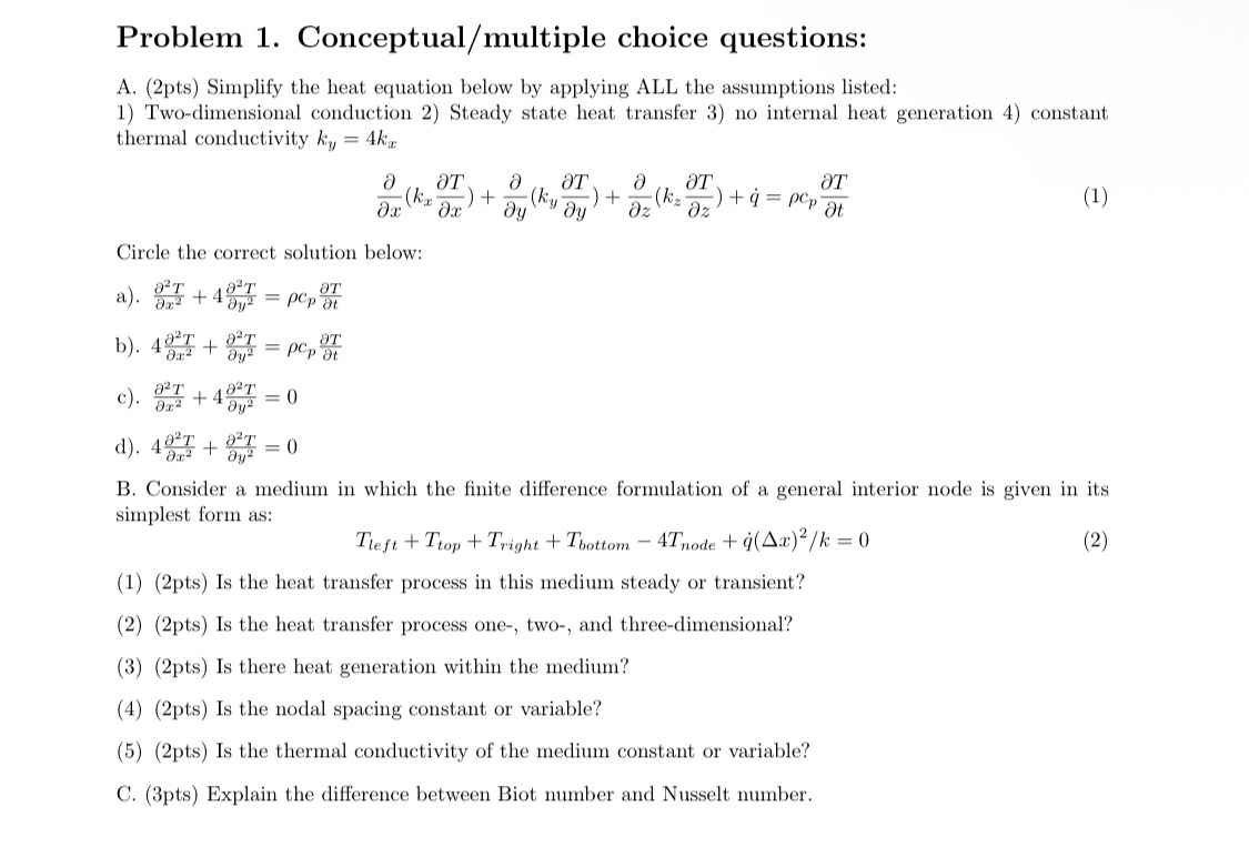 Problem 1 . Conceptual / multiple choice