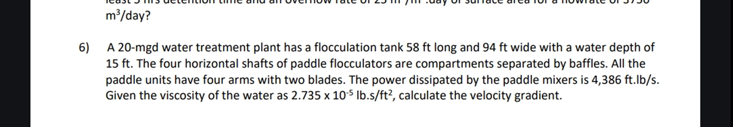 m 3 ? day? A 2 0 - mgd water treatment plant has