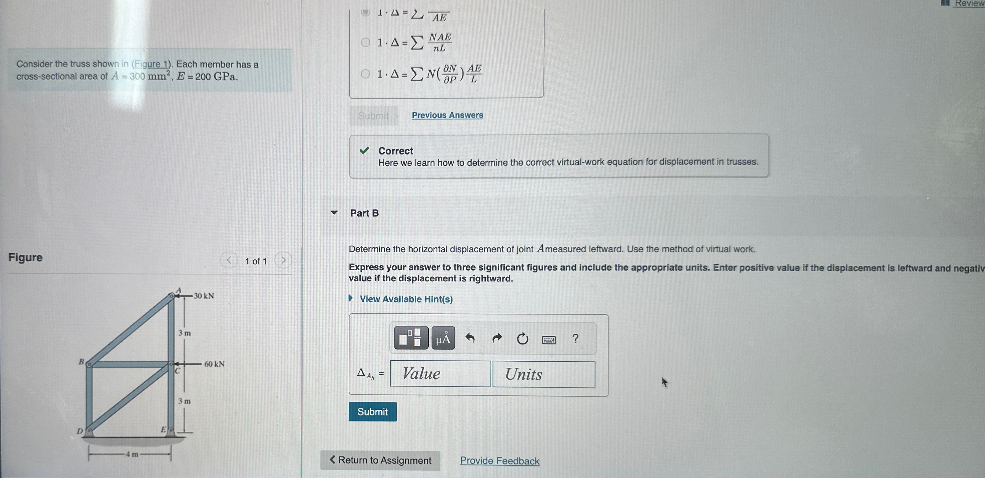 Consider the truss shown in ( Figure 1 ) . Each