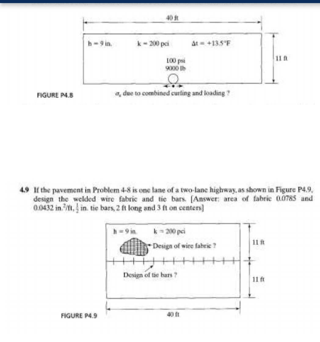 FIGURE I 4 . 9 If the pavement in Problem 4 8 is