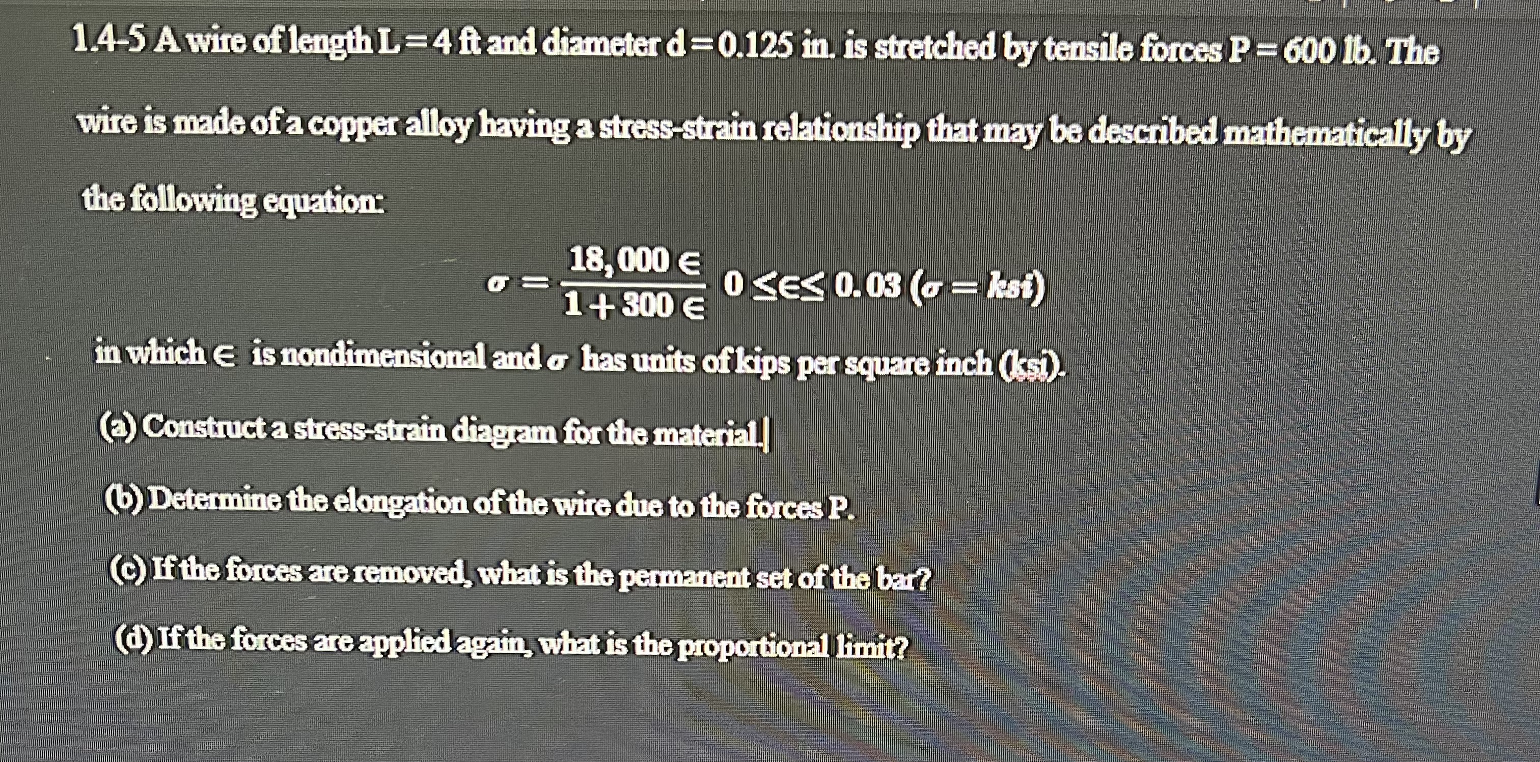 Wire is mate of a copperalloy having a stress -
