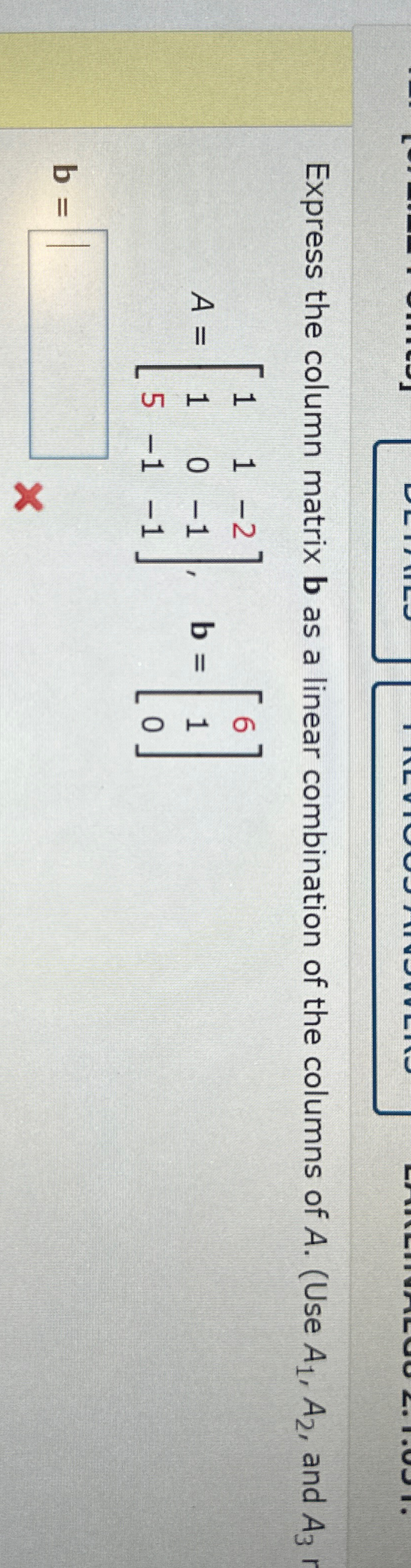 Express the column matrix b as a linear