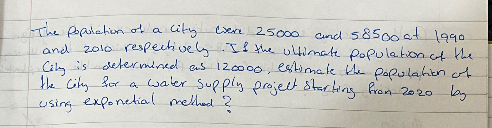 The population of a lity were 2 5 0 0 0 and 5 8 5