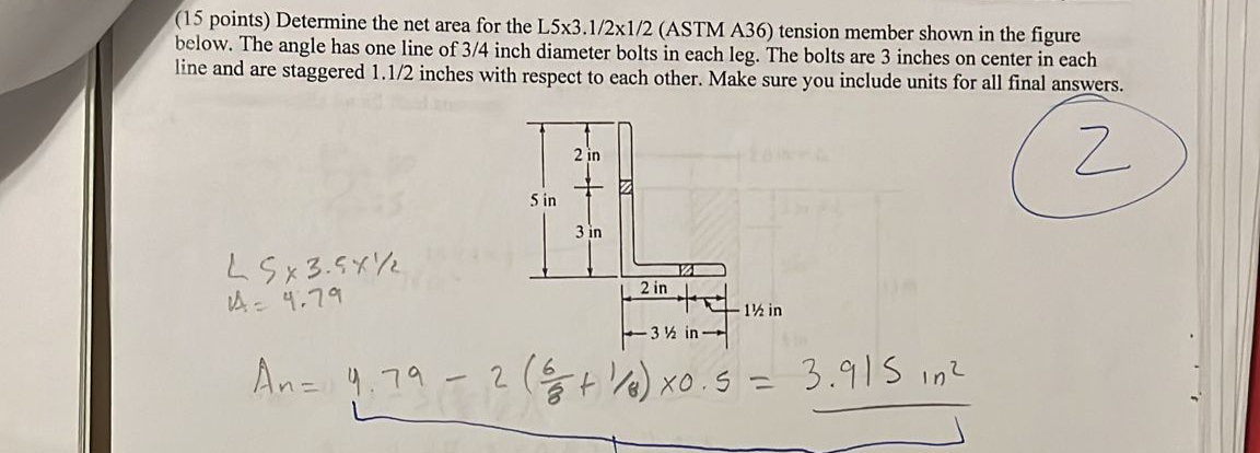 ( 1 5 points ) Determine the net area for the L 5