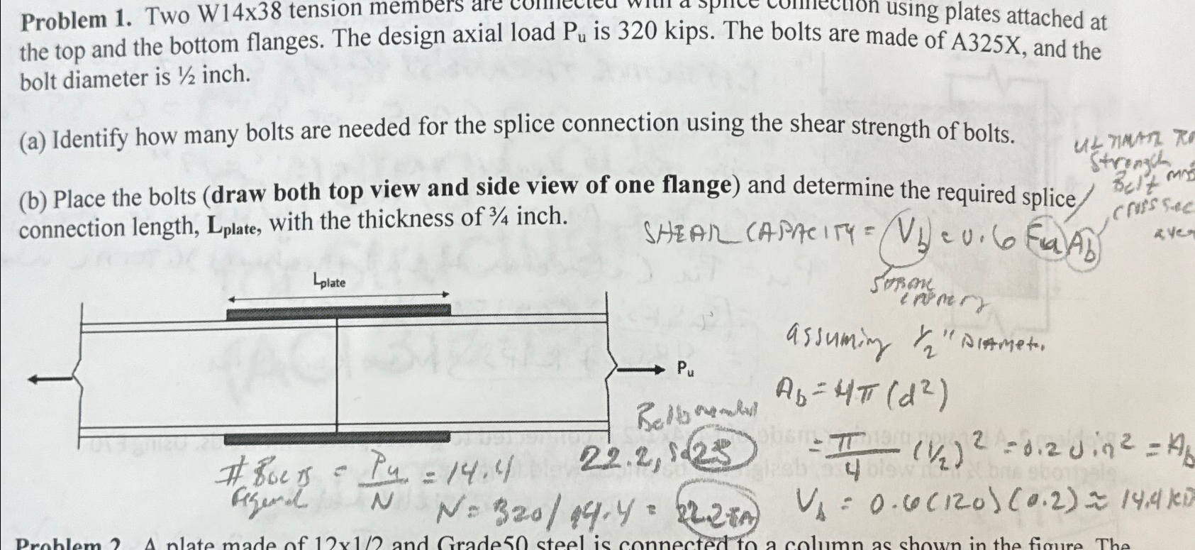 Problem 1 . Two W 1 4 3 8 tension members the top