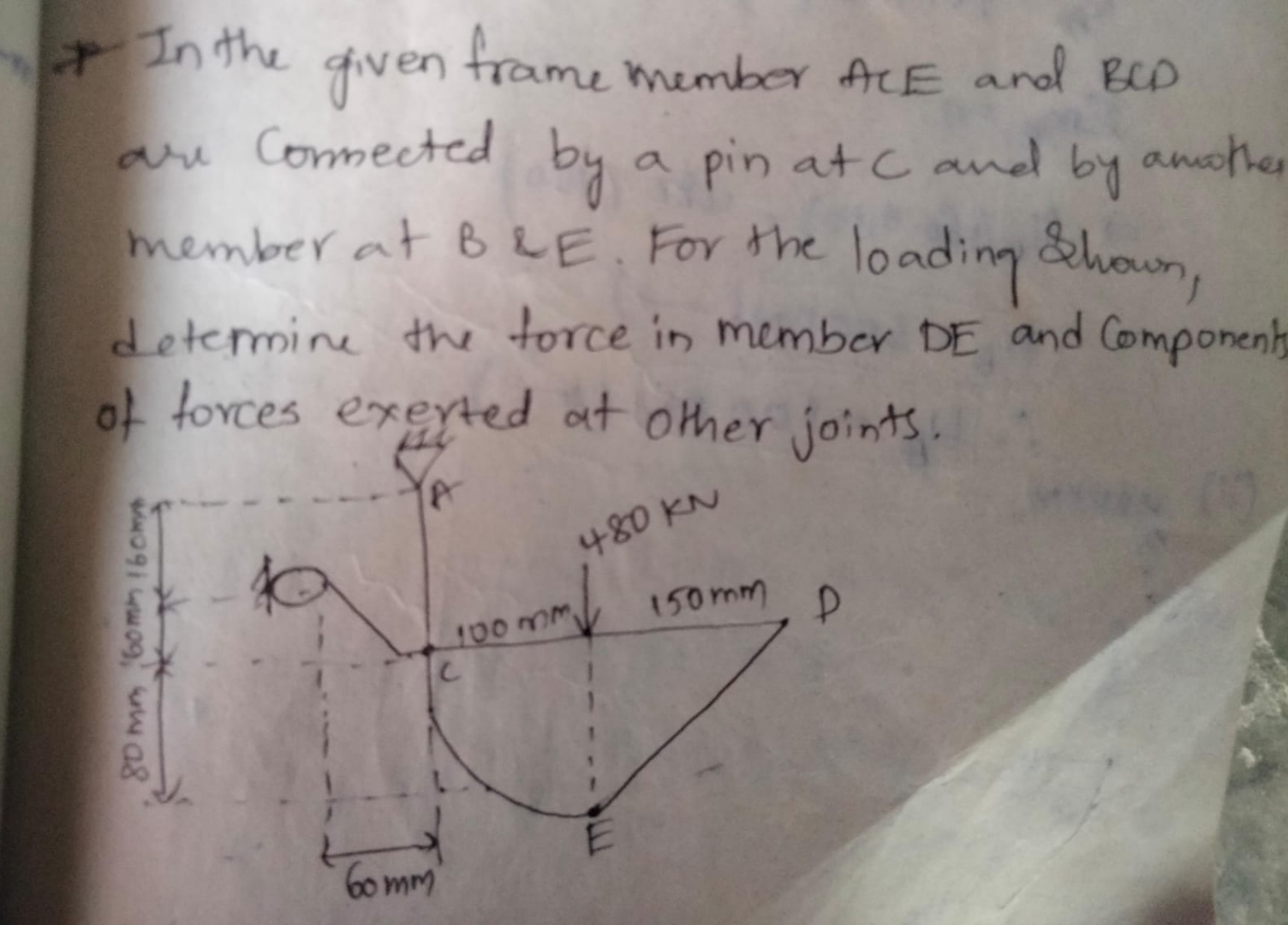 In the given frame nember ACE and B C D are