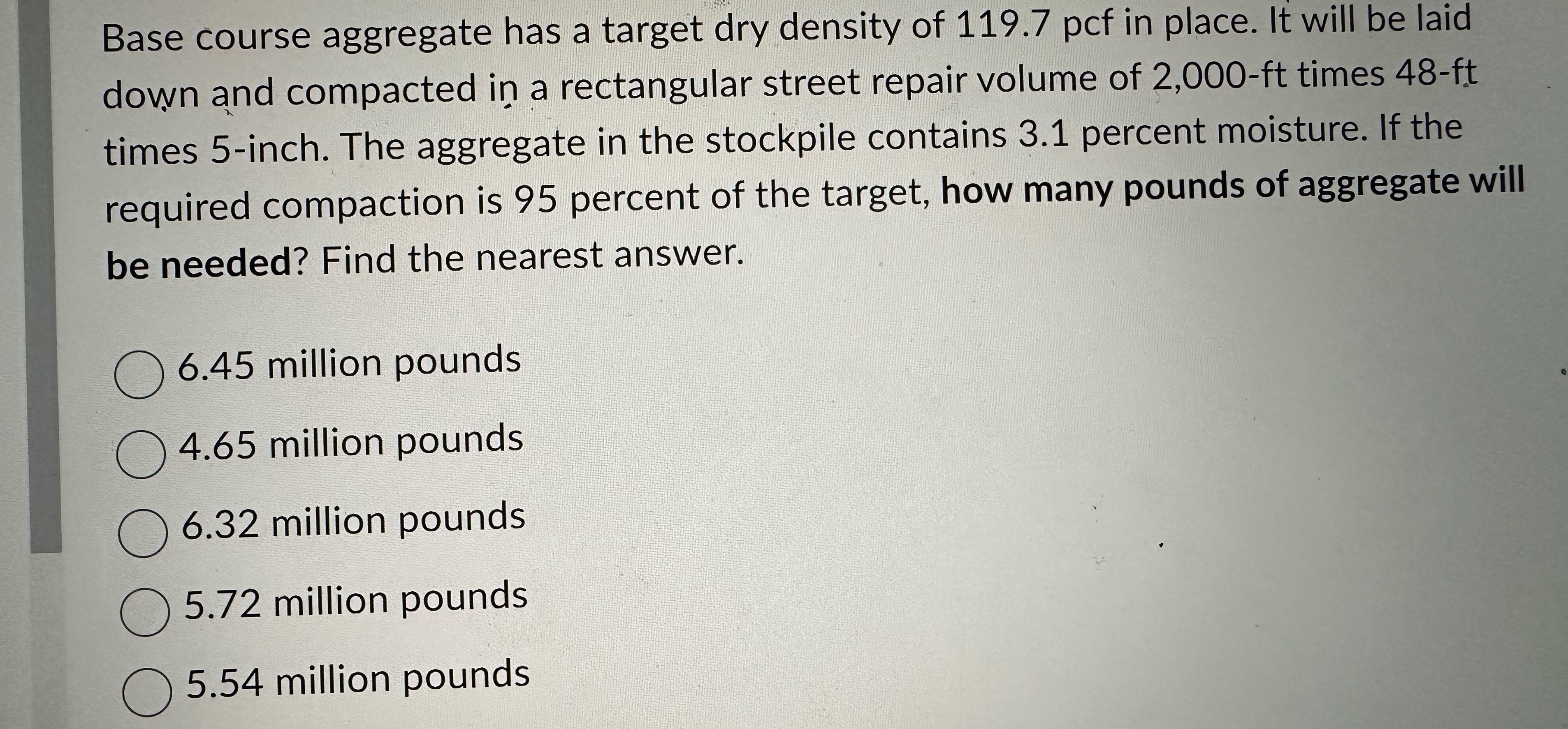 Base course aggregate has a target dry density of