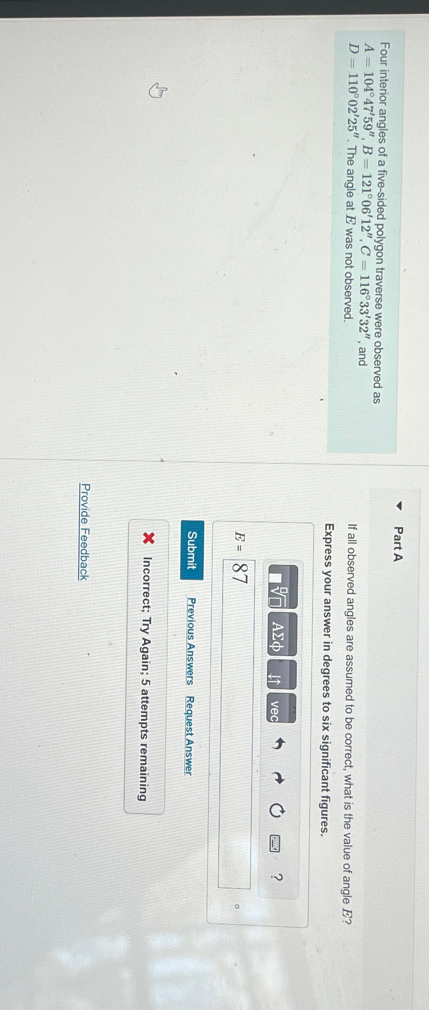Four interior angles of a five - sided polygon