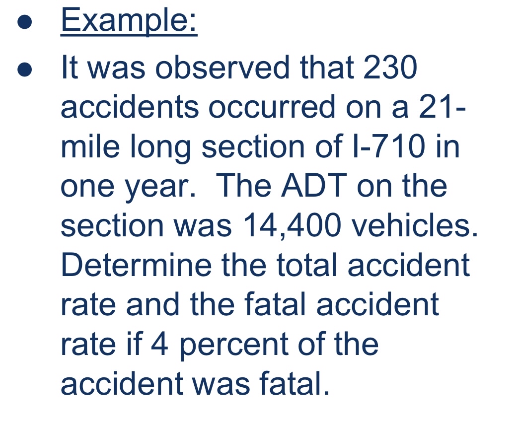 Example: It was observed that 2 3 0 accidents