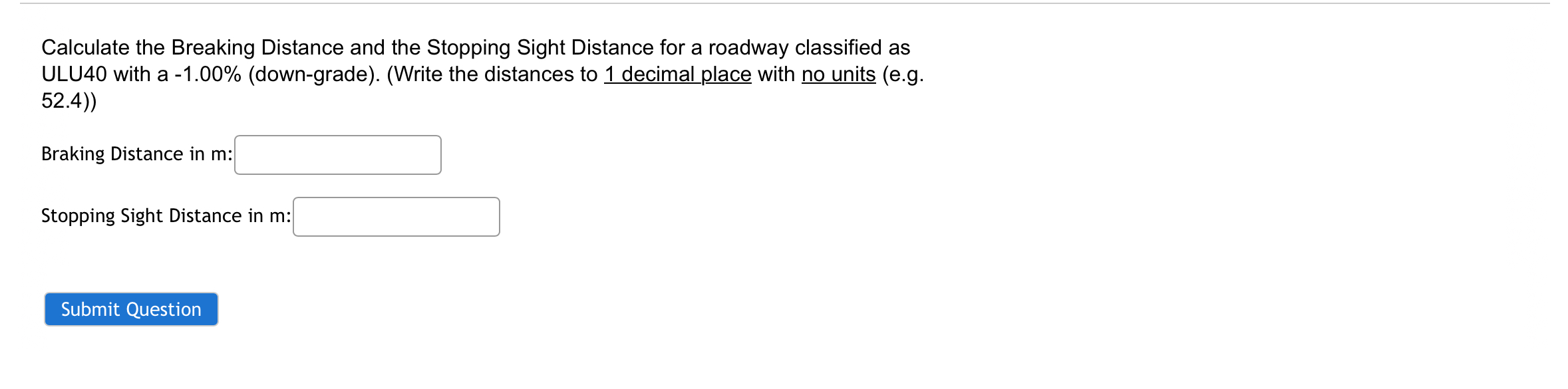 Calculate the Breaking Distance and the Stopping