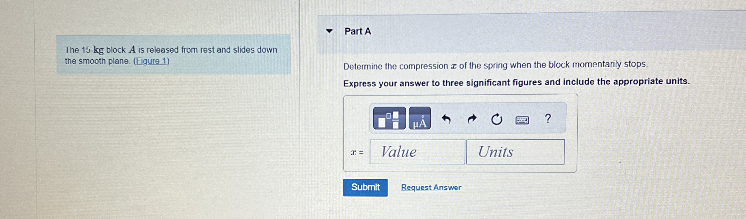 The 1 5 - k g block A is released from rest and