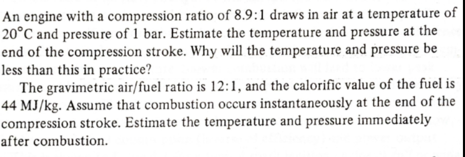 An engine with a compression ratio of 8 . 9 : 1