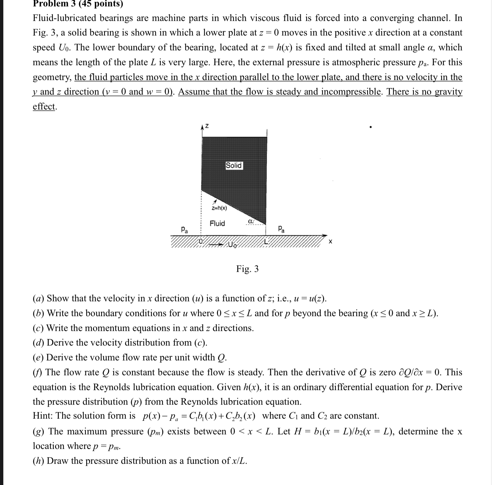 Problem 3 ( 4 5 points ) Fluid - lubricated