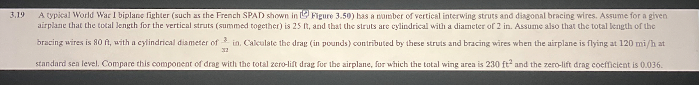 Aerodynamics: 3 . 1 9 A typical World War I