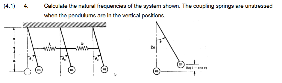 ( 4 . 1 ) 4 . Calculate the natural frequencies
