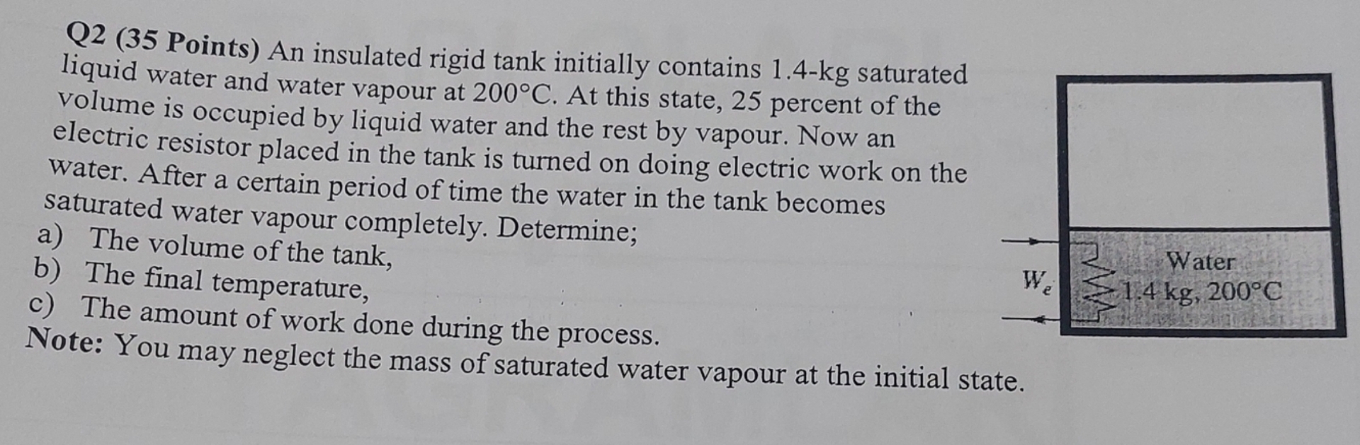 Q 2 ( 3 5 Points ) An insulated rigid tank