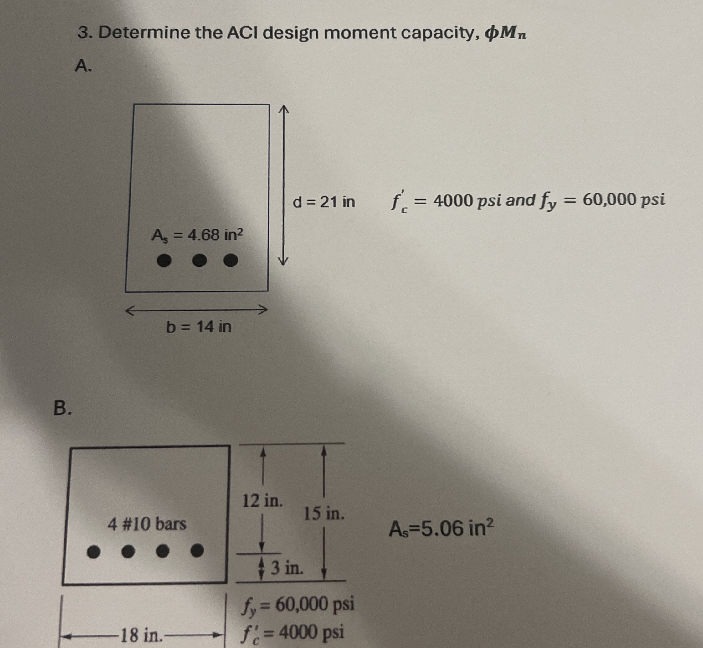 Determine the ACI design moment capacity, M n A .