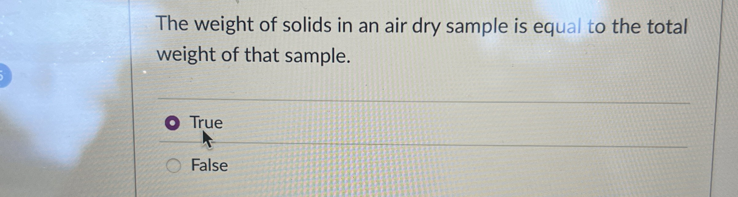 The weight of solids in an air dry sample is