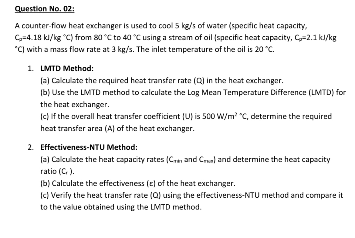 Question No . 0 2 : A counter - flow heat